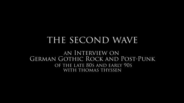 The Second Wave | An Interview On German Gothic Rock And Post-Punk Of ...