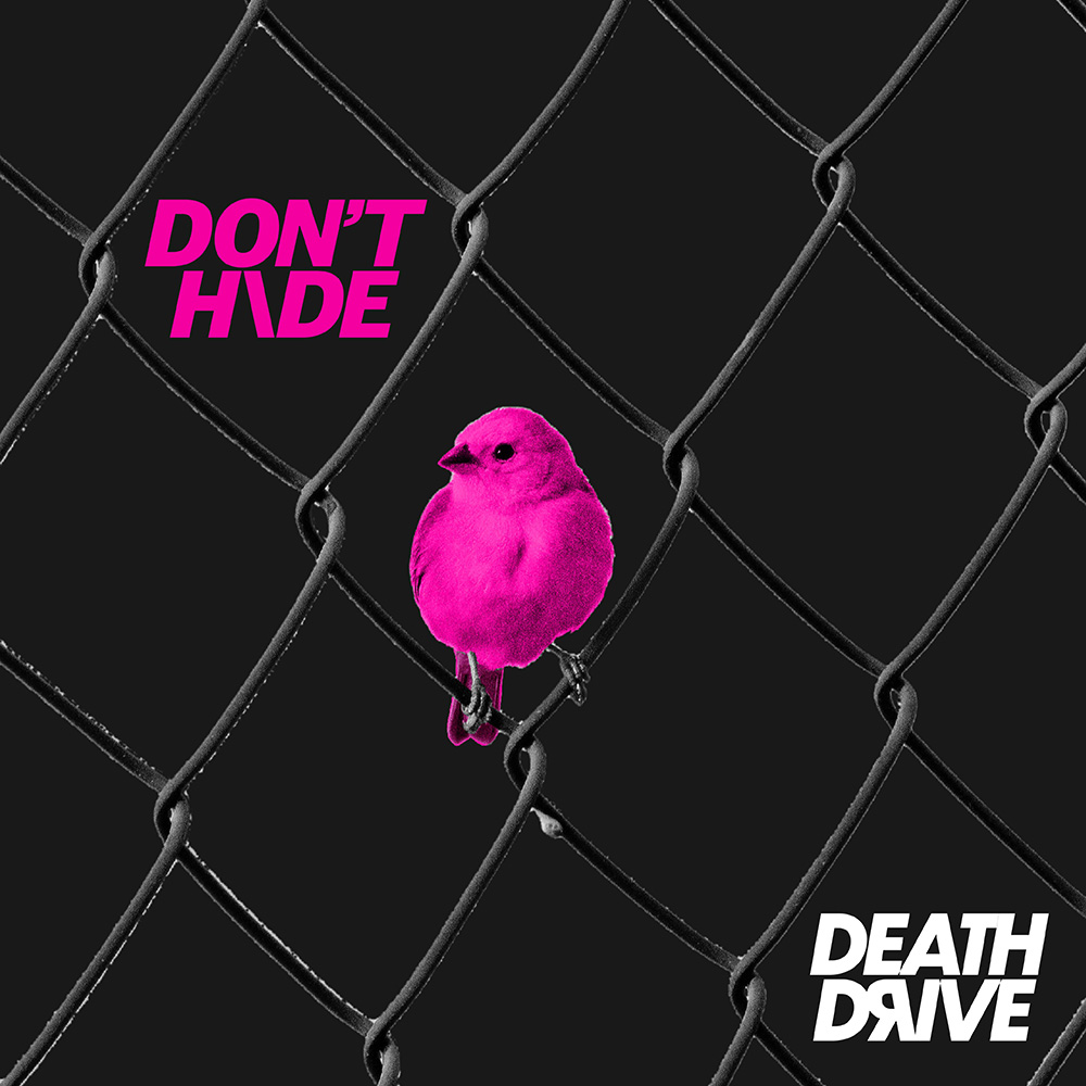 Death Drive - Don't Hide Cover