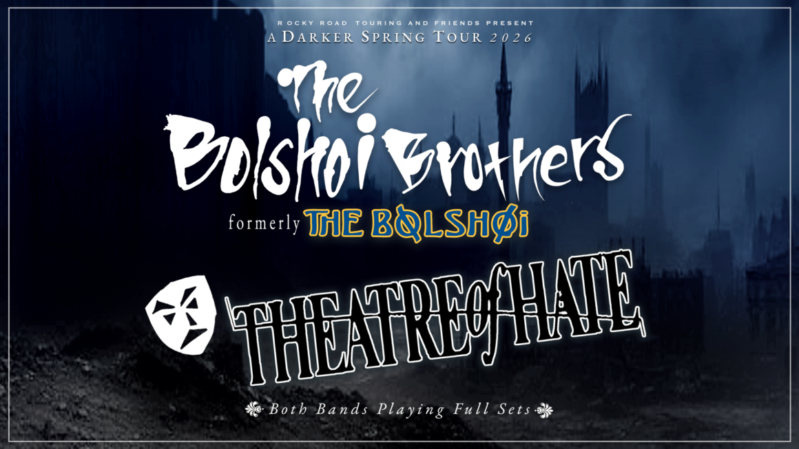 The Bolshoi Brothers and Theatre of Hate to Embark on West Coast Tour this Spring — Post-Punk.com