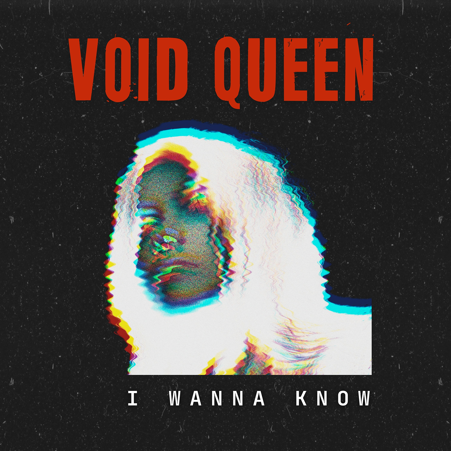Void Queen – I Wanna Know EP artwork