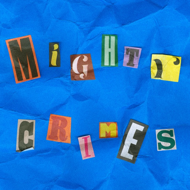 Blow Dry — Mighty Crimes cover artwork