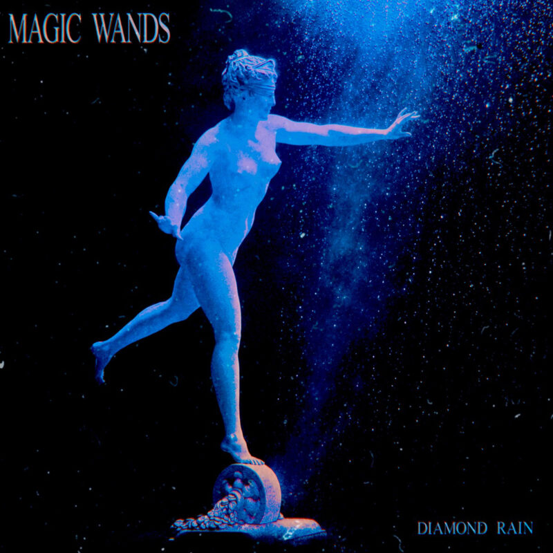 Magic Wands Diamond Rain cover artwork