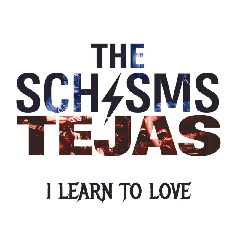 The Schisms — Tejas artwork