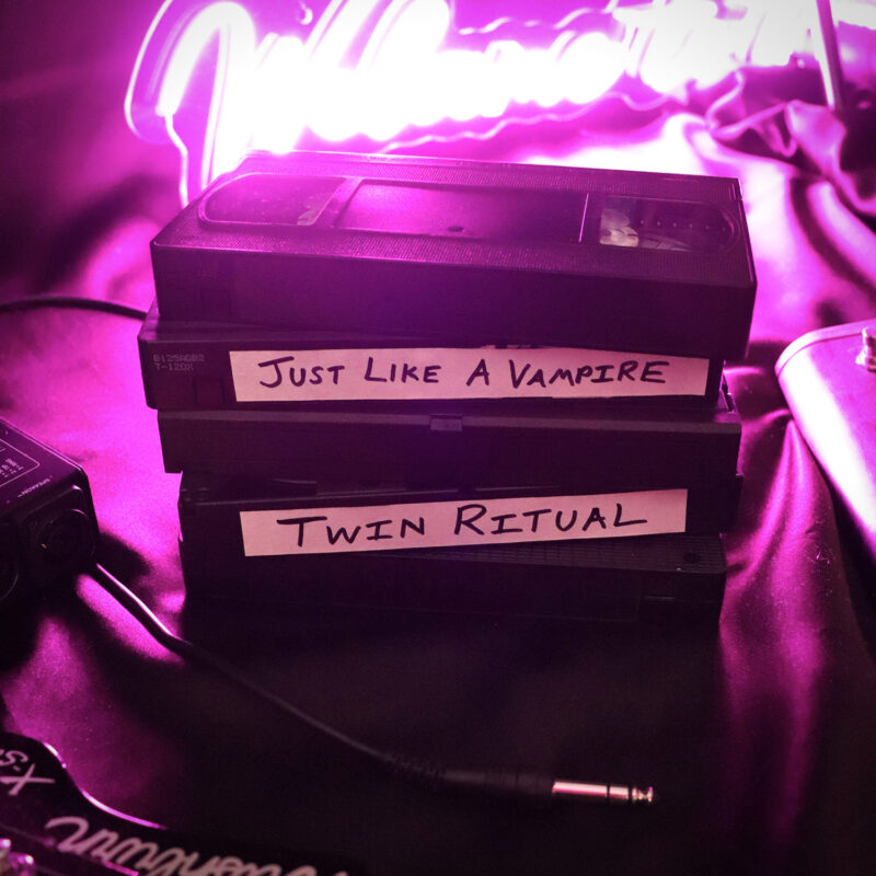 Twin Ritual — Just Like a Vampire single artwork