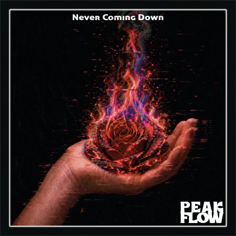 Peak Flow – Never Coming Down single artwork